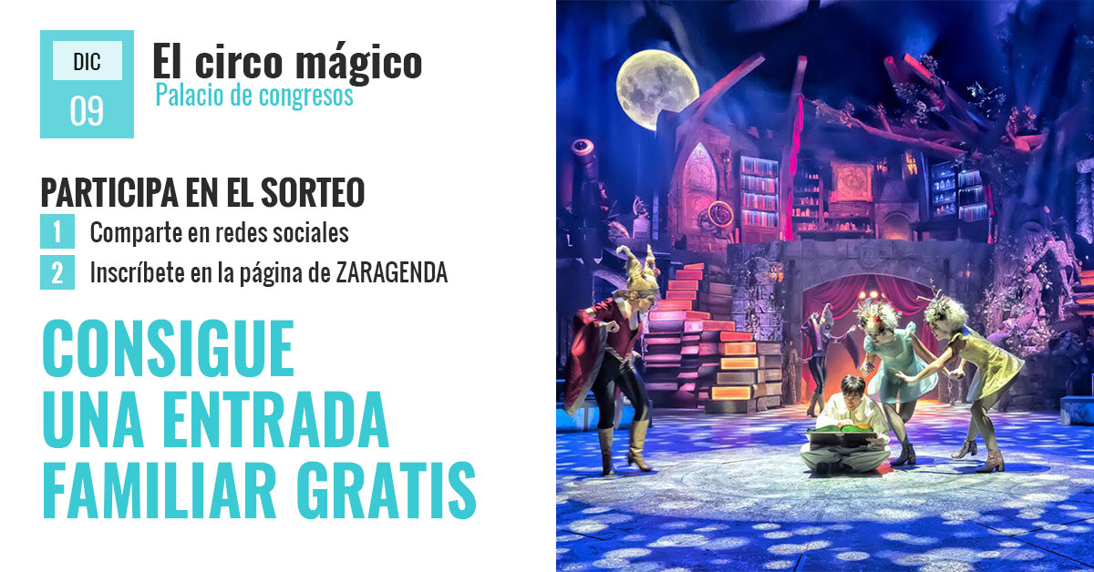 Sorteo de entradas para El circo mágico