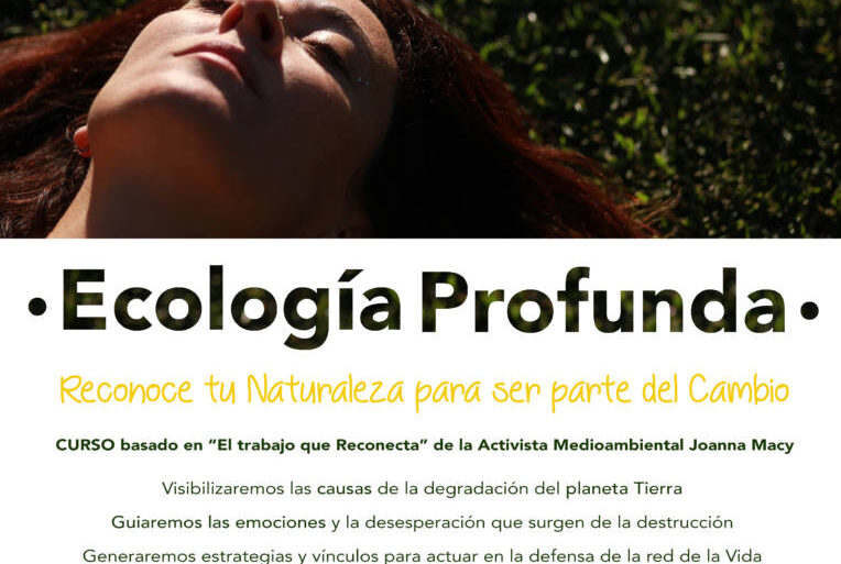 Curso Vivencial de 🍃ECOLOGÍA PROFUNDA🍃 -