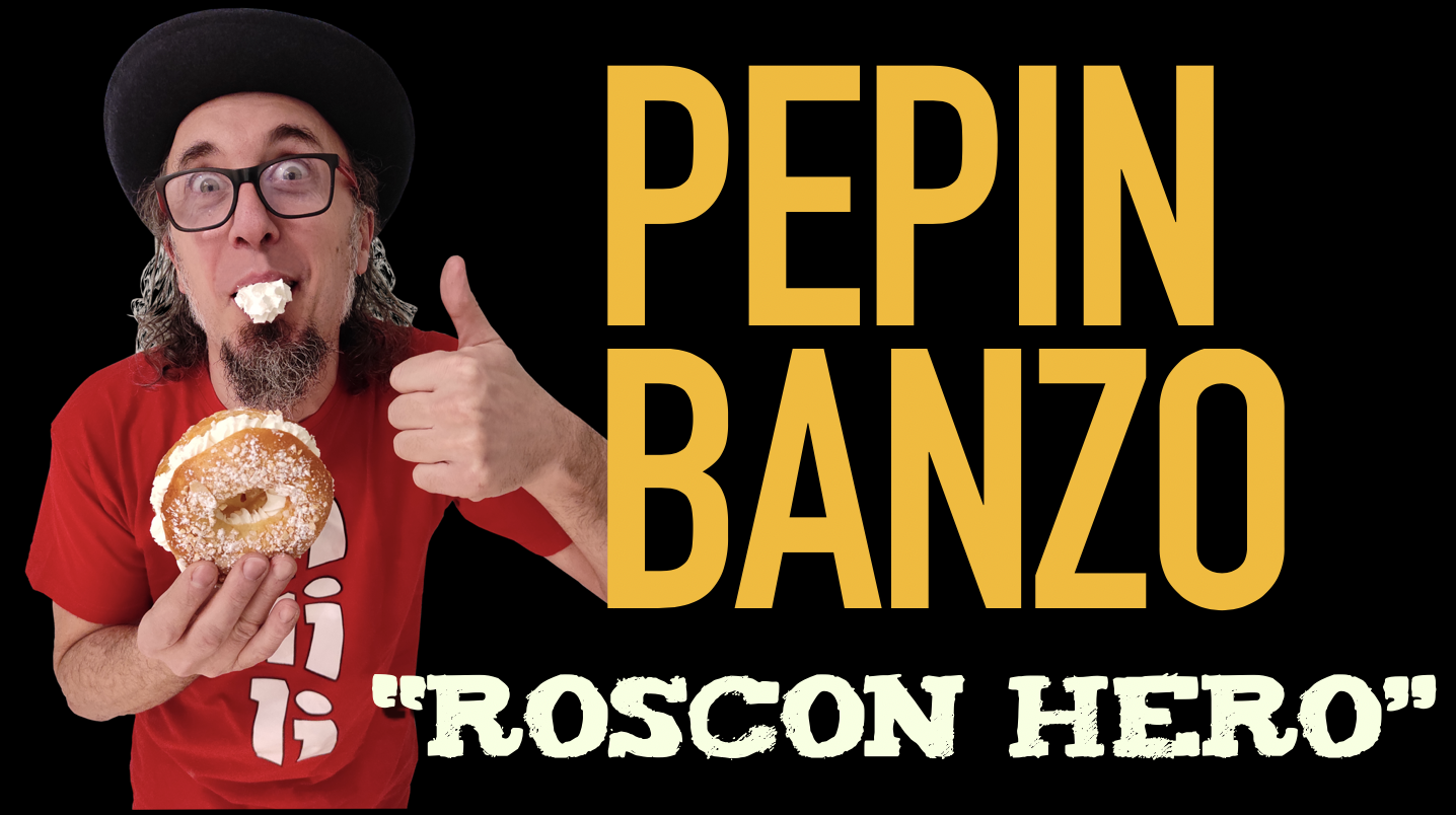 Pepin Banzo «Roscon Hero» -