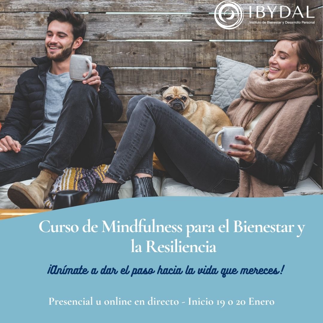 CURSO DE MINDFULNESS PARA EL BIENESTAR Y LA RESILIENCIA – Presencial -