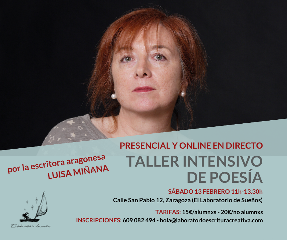 Taller Intensivo de Poesía, por Luisa Miñana. -