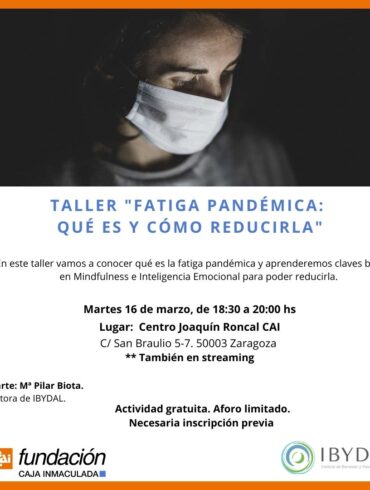 Taller gratuito Fatiga Pandémica -