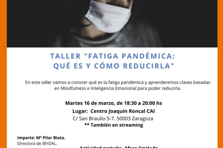 Taller gratuito Fatiga Pandémica -