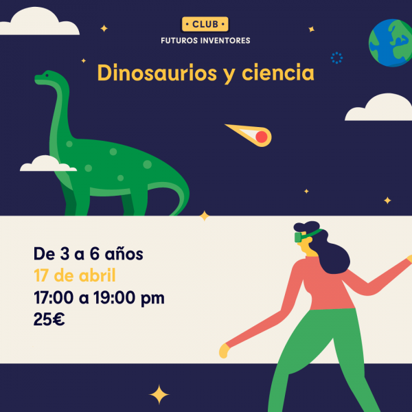 DINOSAURIOS Y CIENCIA – 3 A 6 AÑOS -