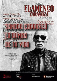 FLAMENCO ZARAGOZA. SANDRA CARRASCO + LA RUMBA DE TU VIDA -