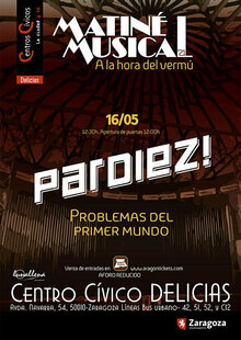 MATINÉ MUSICAL Pardiez «Problemas del Tercer Mundo» -