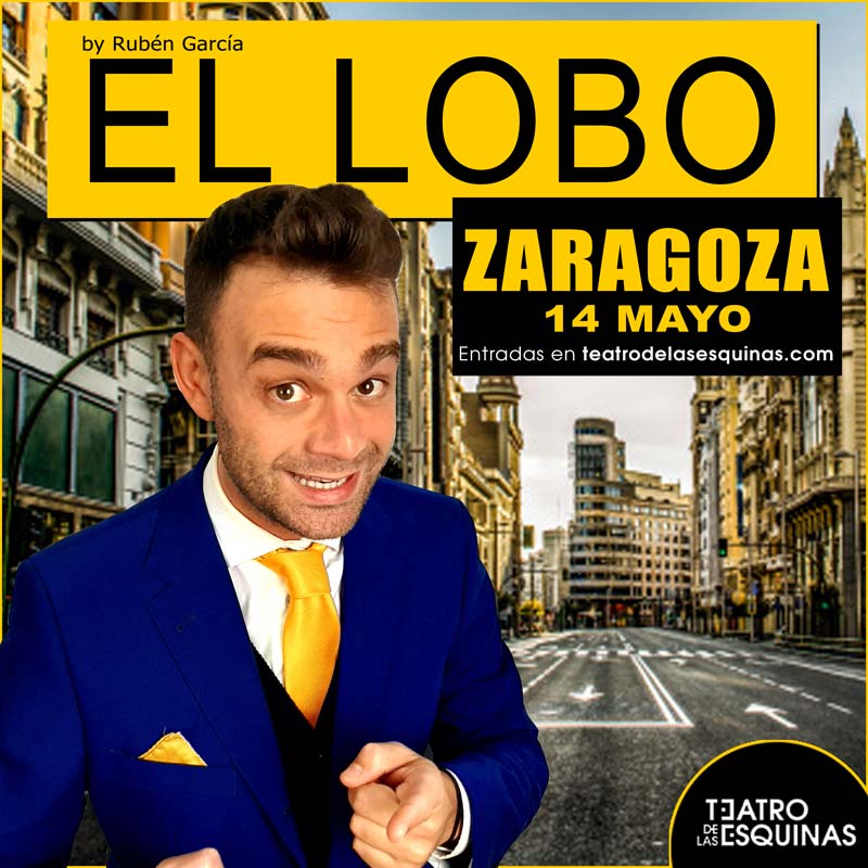 Rubén García presenta «El Lobo» En el Teatro de las Esquinas -