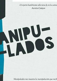 «Manipulados» Cía Teatro PezKao -