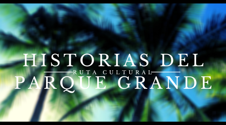 Historias del Parque Grande -