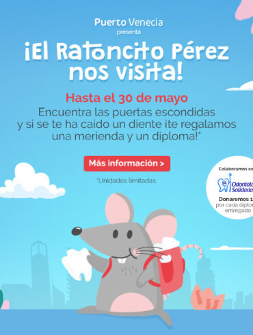 ¡El Ratoncito Pérez visita Puerto Venecia! -