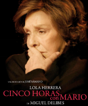 CINCO HORAS CON MARIO (LOLA HERRERA) -