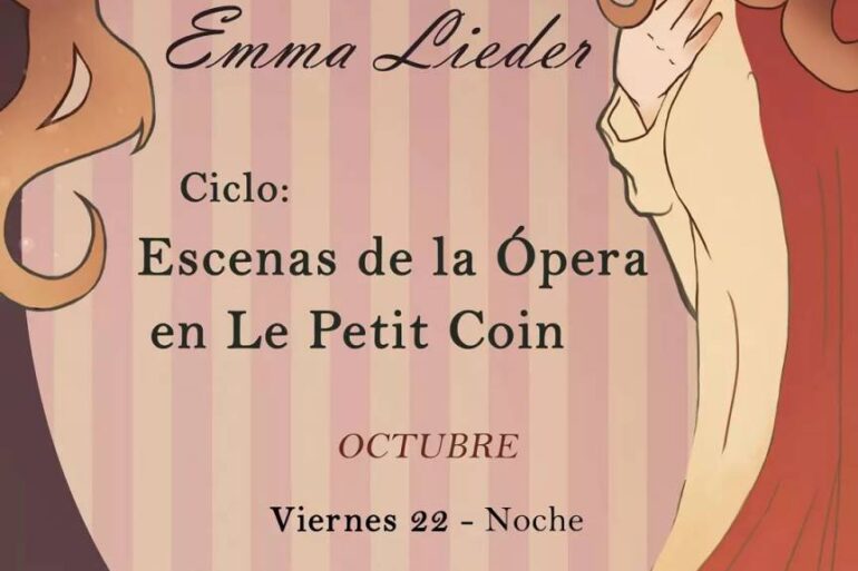 CICLO DE ÓPERA EN LE PETIT COIN CON EMMA LIEDER -