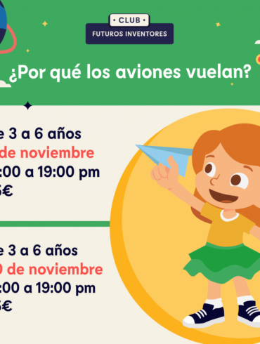 BABY INGENIERÍA: ¿POR QUÉ LOS AVIONES VUELAN? – 3 A 6 AÑOS -