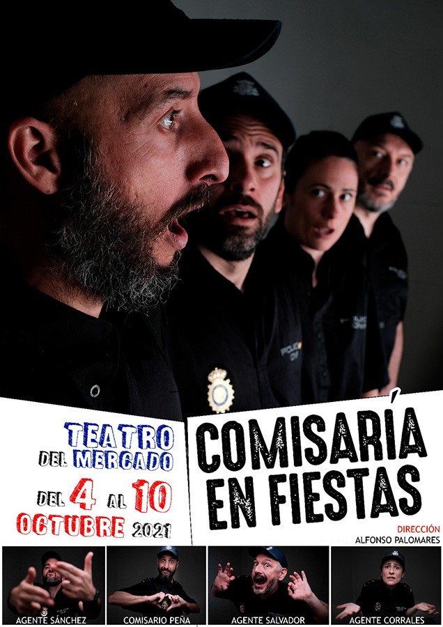 Teatro del Mercado: Comisaría en Fiestas -