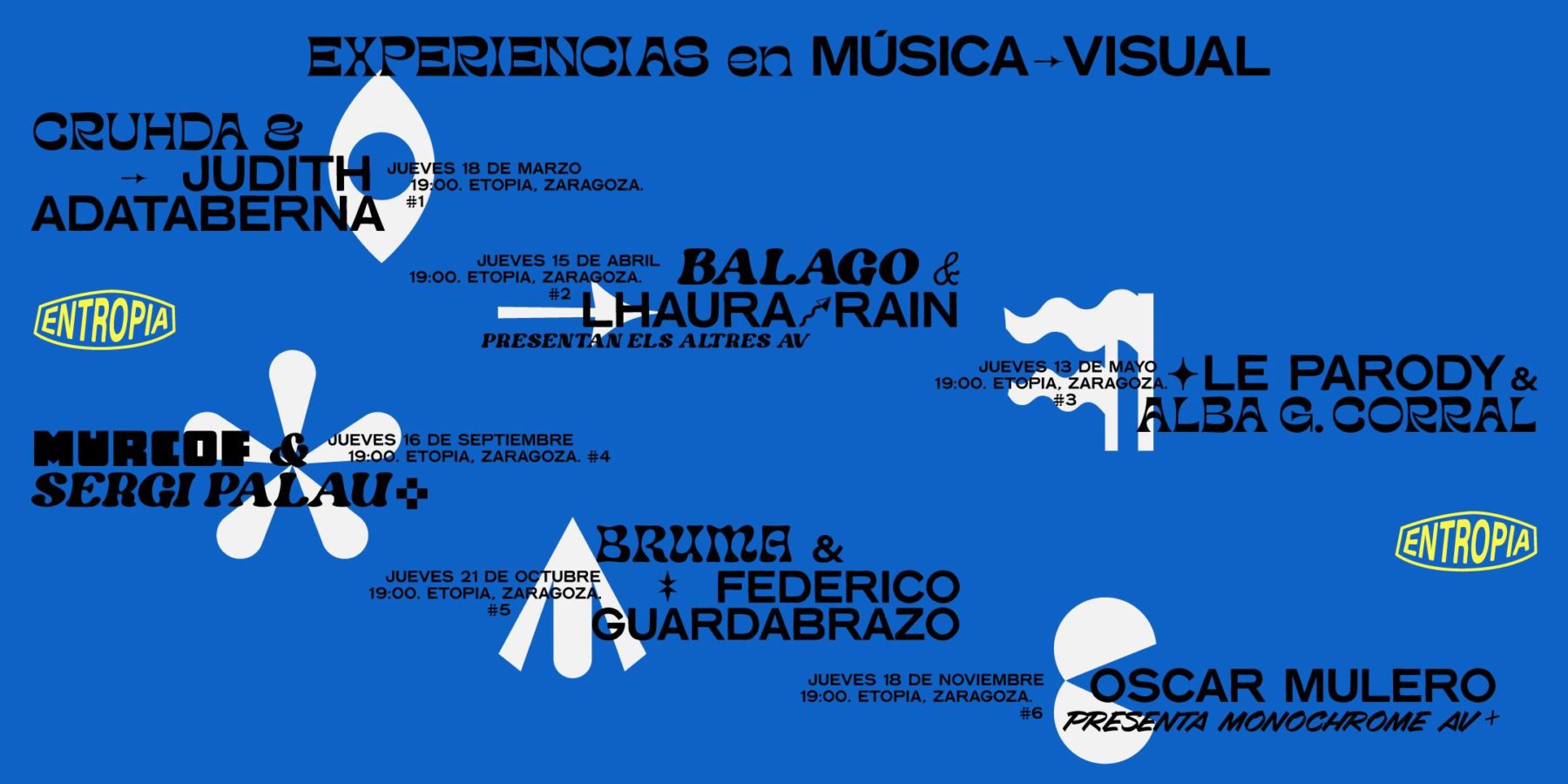 Entropia, música y artes visuales -