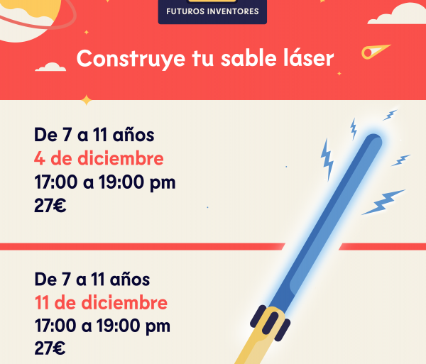 CONSTRUYE TU SABLE LÁSER – 7 A 10 AÑOS -