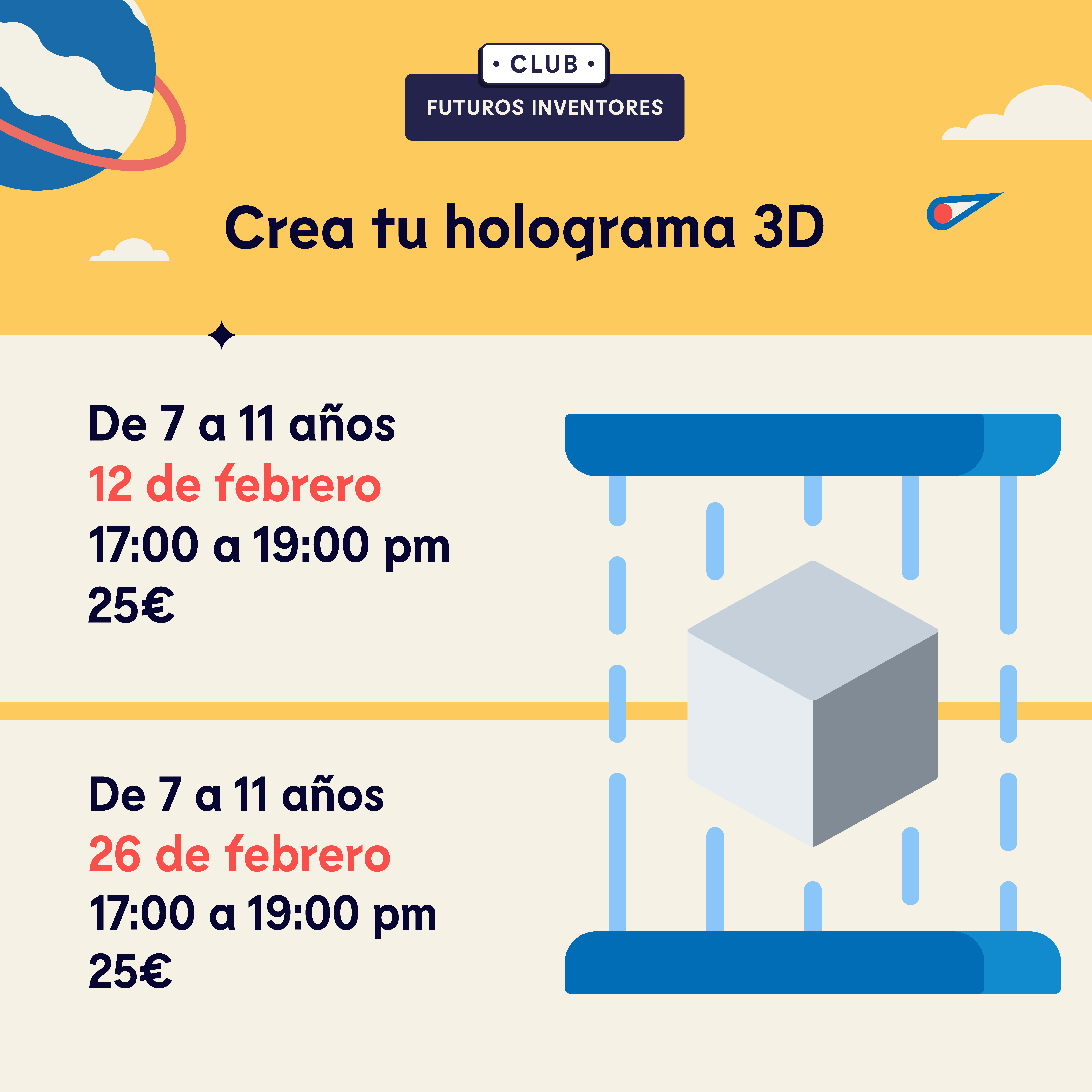 CREA TU HOLOGRAMA 3D – 7 A 11 AÑOS -
