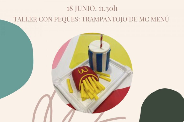 Taller con peques: Trampantojo de Mc Menú by Alicia -