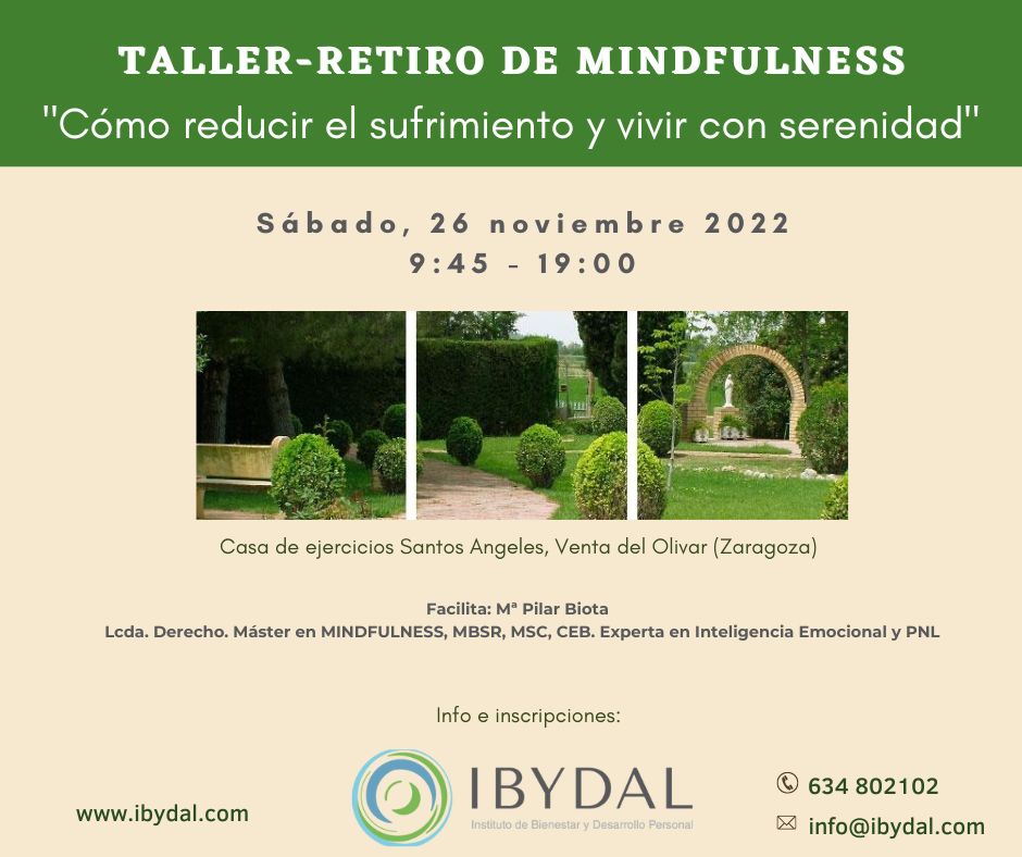 TALLER RETIRO DE MINDFULNESS «Cómo reducir el sufrimiento» -