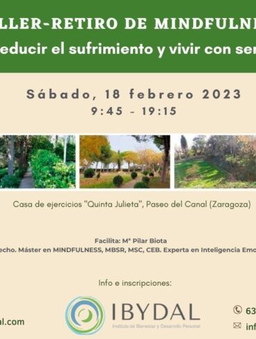 TALLER RETIRO DE MINDFULNESS «Cómo reducir el sufrimiento» -