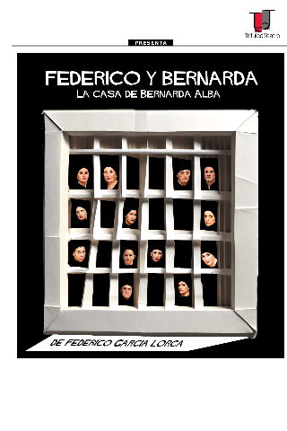 Teatréate - Federico y Bernarda. La cada de Bernarda Alba