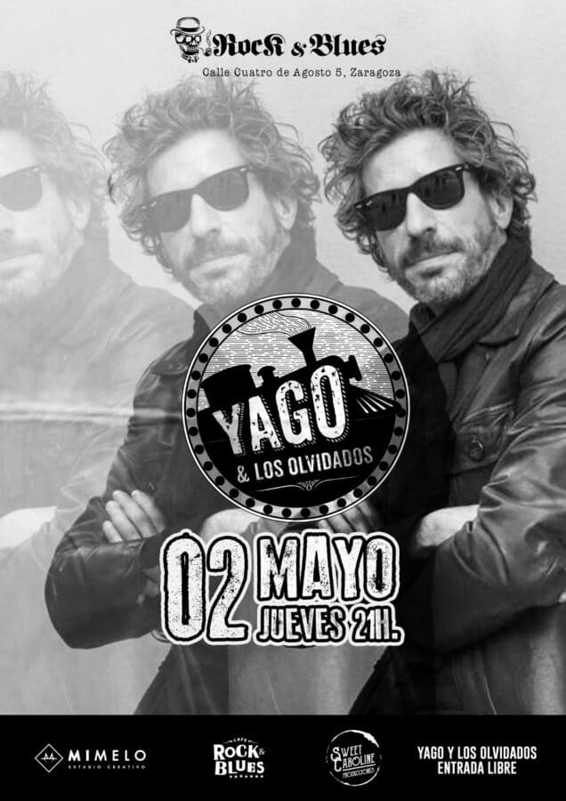 Rock & Blues - Yago y Los Olvidados