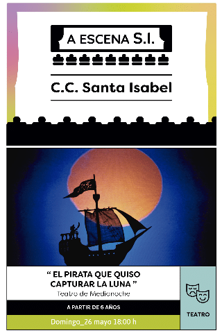 A escena S.I. - El pirata que quiso capturar la luna